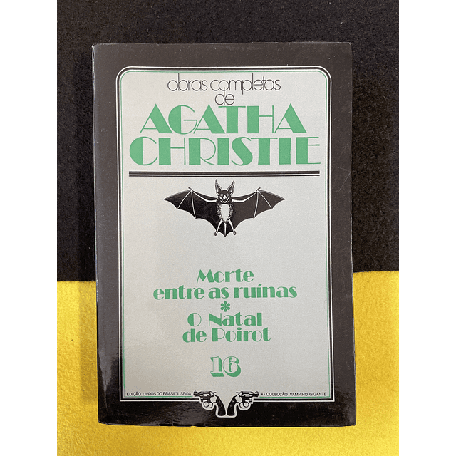 Agatha Christie - Morte entre as ruínas/ O natal de Poirot. 16