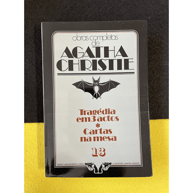 Agatha Christie - Tragédia em 3 actos / Cartas na mesa. 13