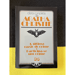 Agatha Christie - A última razão do crime / Participa-se um crime. 25