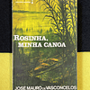 José Mauro de Vasconcelos - Rosinha, minha canoa 
