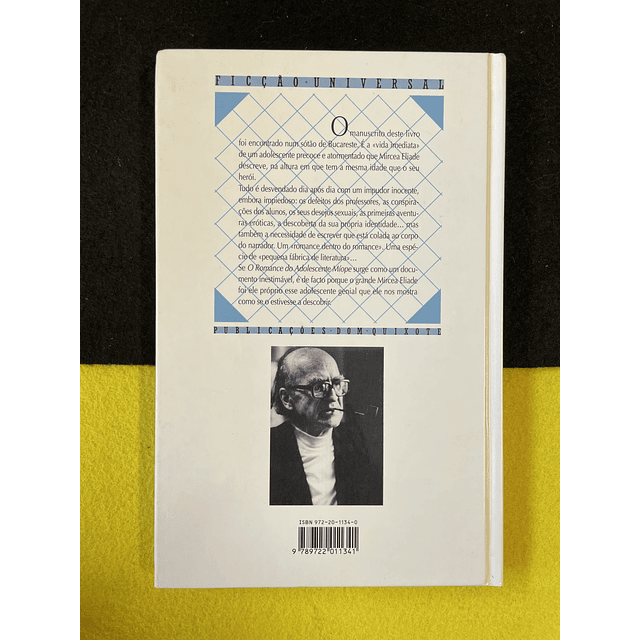 Mircea Eliade - O romance do adolescente míope
