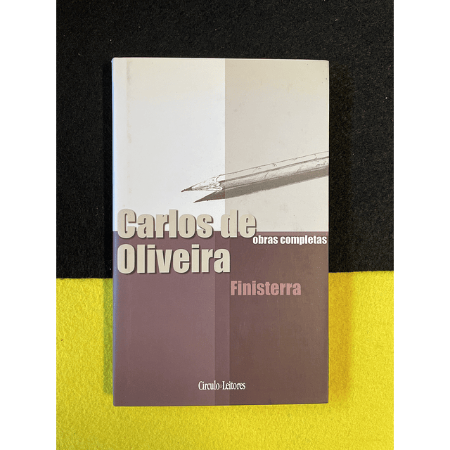 Carlos de Oliveira - Finisterra