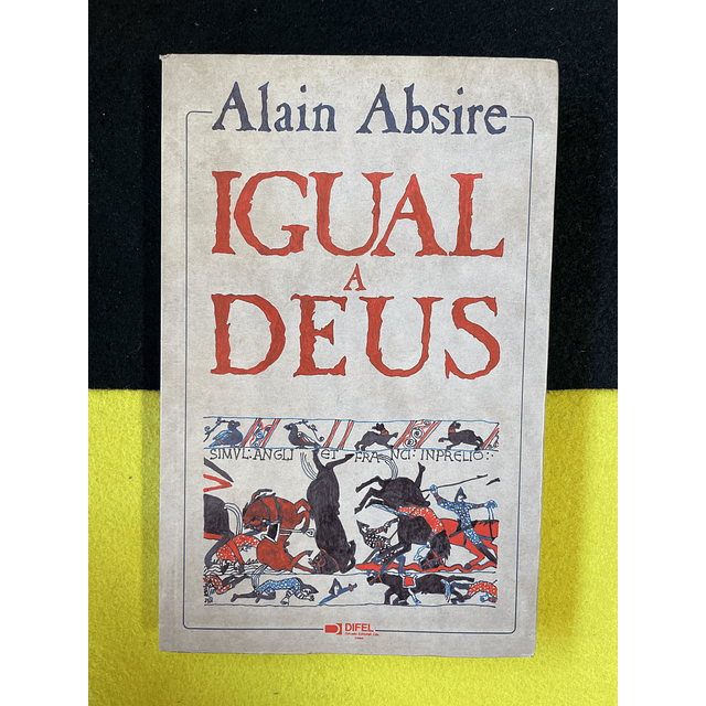 Alain Absire - Igual a Deus 