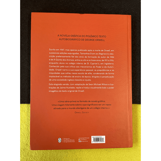 Sean Wilson, Jaime Huxtable, George Orwell - Tamanhas eram as alegrias