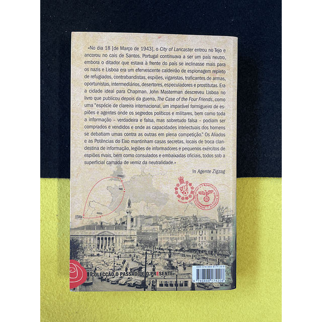 Ben Macintyre - Agente zigzag: Amante traidor herói espião