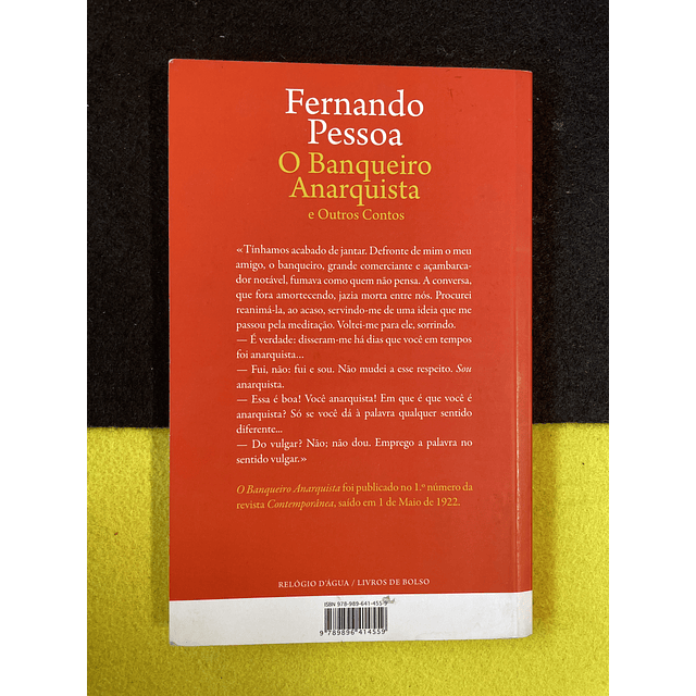 Fernando Pessoa - O banqueiro anarquista e outros contos. LIVRO DE BOLSO