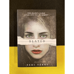 Teri Terry - Slated: Reiniciada