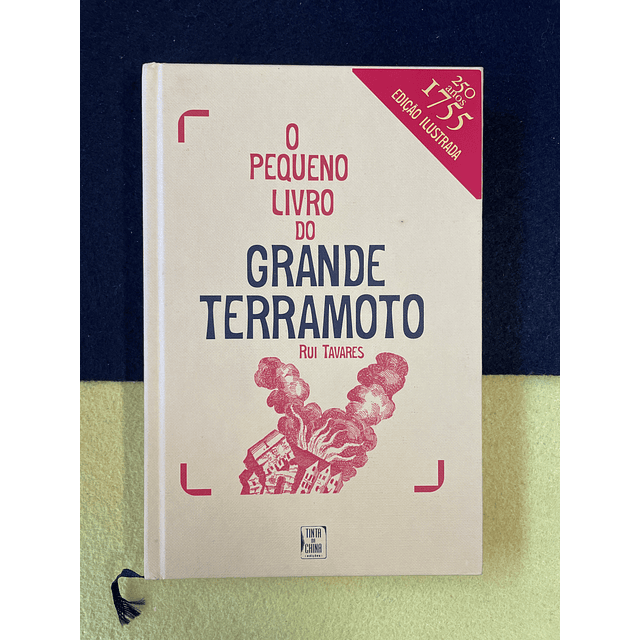 Rui Tavares - O pequeno livro do grande terramoto