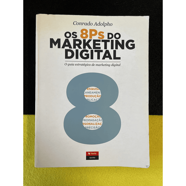 Conrado Adolpho - Os 8 P's do Marketing Digital