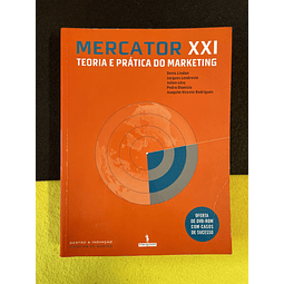 Vários autores - Mercator XXI: Teoria e prática do marketing