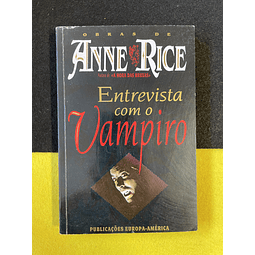Anne Rice - Entrevista com o vampiro