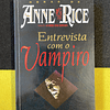 Anne Rice - Entrevista com o vampiro