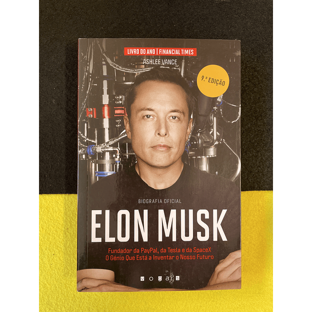 Ashlee Vance - Elon Musk: Biografia oficial 