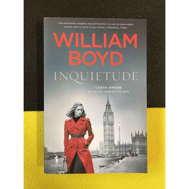 William Boyd - Inquietude