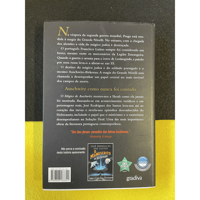 José Rodrigues dos Santos - O mágico de Auschwitz