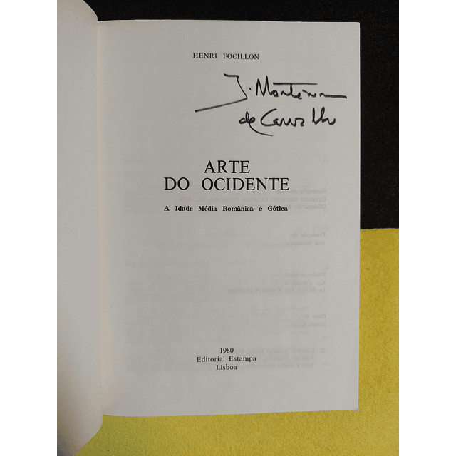 Henri Focillon - Arte do ocidente: A idade média românica e gótica
