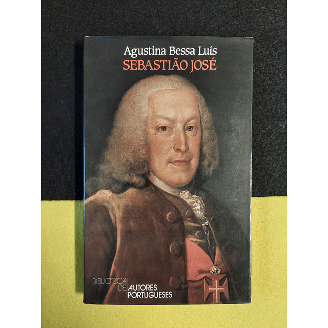 Agustina Bessa Luís - Sebastião José