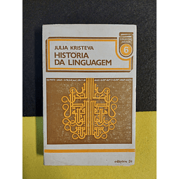 Julia Kristeva - História da linguagem