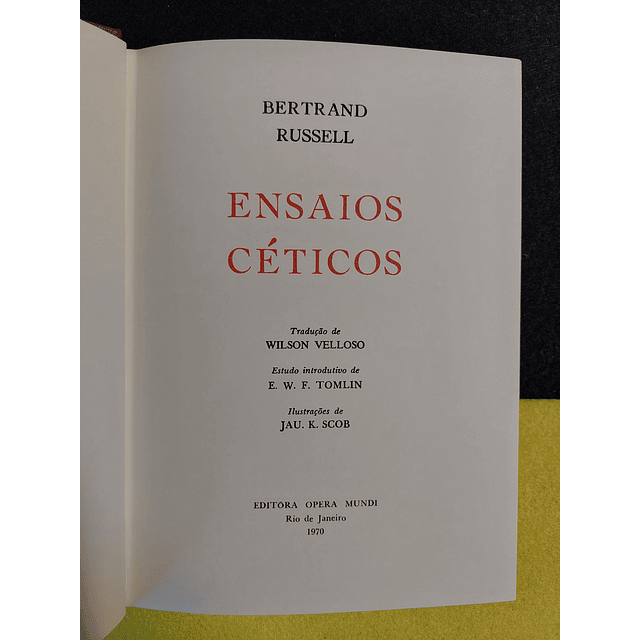 Bertrand Russell - Ensaios céticos