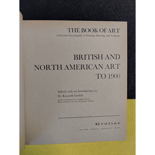 The book of art: British and North American art to 1900. 6