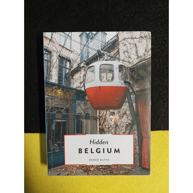 Derek Blyth - Hidden Belgium