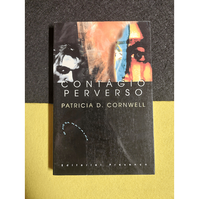 Patricia D. Cornwell - Contágio perverso