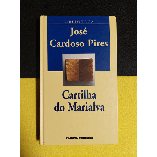 José Cardoso Pires - Cartilha do Marialva
