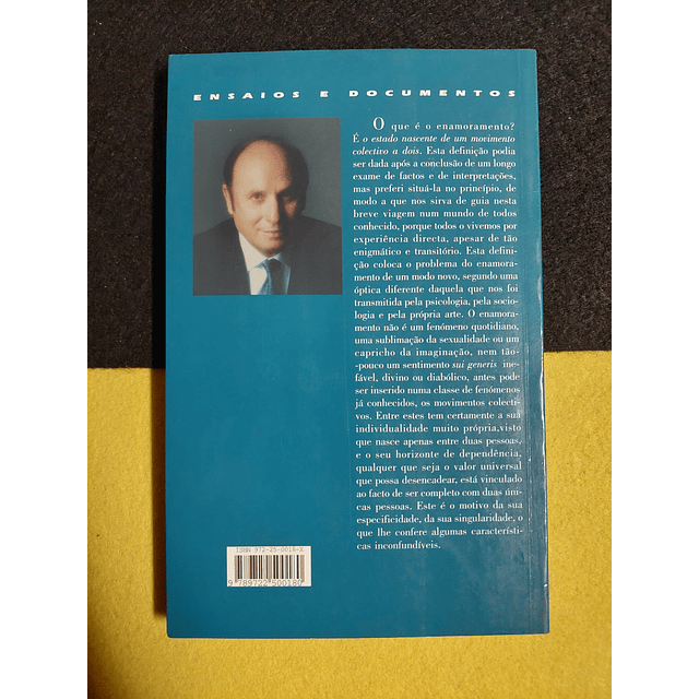 Francesco Alberoni - Enamoramento e amor