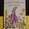 William A.R. Thomson D. M. - Guia práctica ilustrada de las plantas medicinales