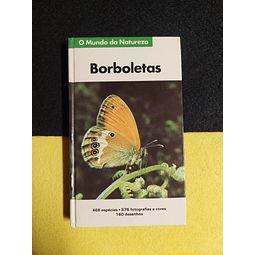 O mundo da natureza: Borboletas