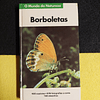 O mundo da natureza: Borboletas