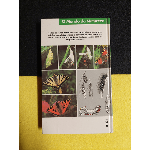 O mundo da natureza: Borboletas