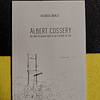 Ricardo Cabaça - Albert Cossery ou uma palavra para o dia chegar ao fim