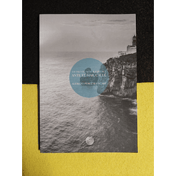 Alfredo Pérez Alencart - Em frente do mar, emudeci, ante el mar, callé