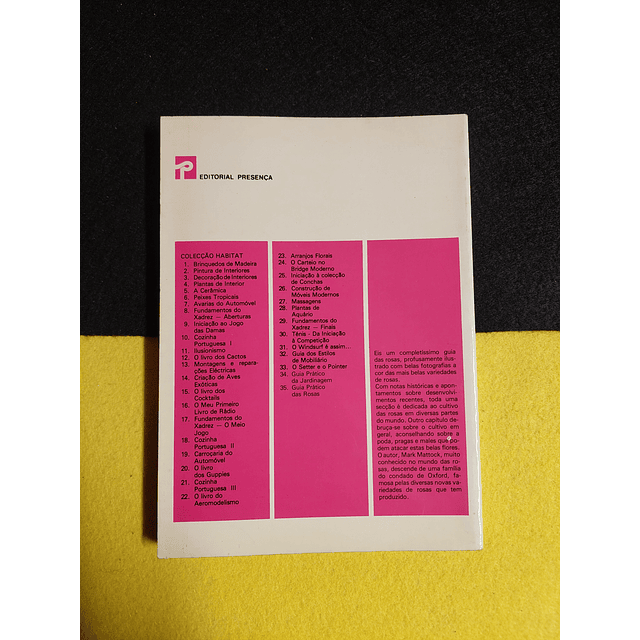 Mark Mattock - Guia prático das rosas