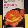 Mark Mattock - Guia prático das rosas