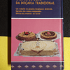 Délia Brandão - O livro de ouro da doçaria tradicional