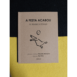 Ricardo Marques, Rui Zink - A festa acabou