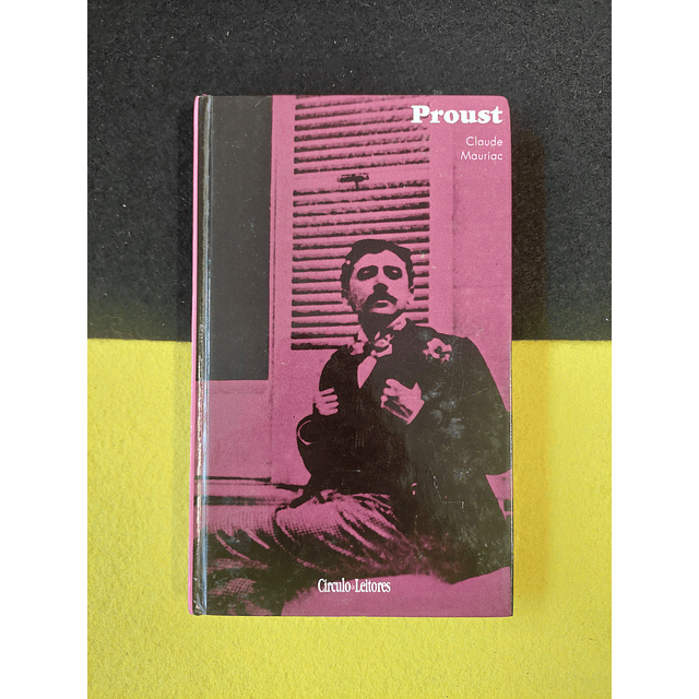 Claude Mauriac - Proust
