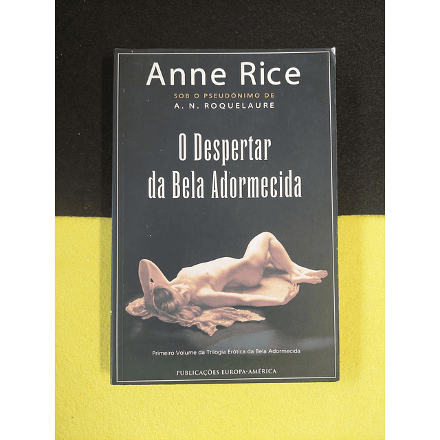 Anne Rice - O despertar da bela adormecida
