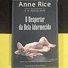 Anne Rice - O despertar da bela adormecida