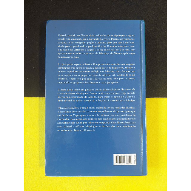 Bernard Cornwell - O cavaleiro da morte