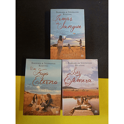 Barbara, Stephane Keating - Irmãs de sangue/Luz efémera/Um fogo eterno. 3 volumes