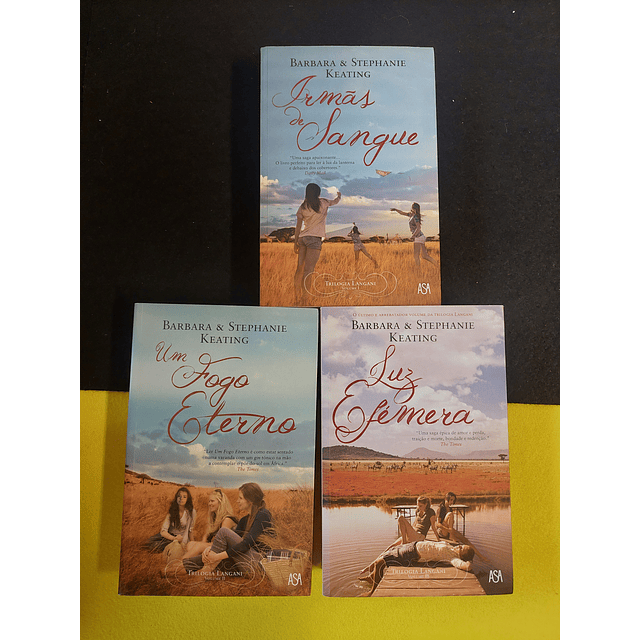 Barbara, Stephane Keating - Irmãs de sangue/Luz efémera/Um fogo eterno. 3 volumes