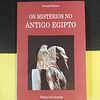 Fernand Schwarz - Os mistérios no Antigo Egipto