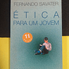 Fernando Savater - Ética para um jovem
