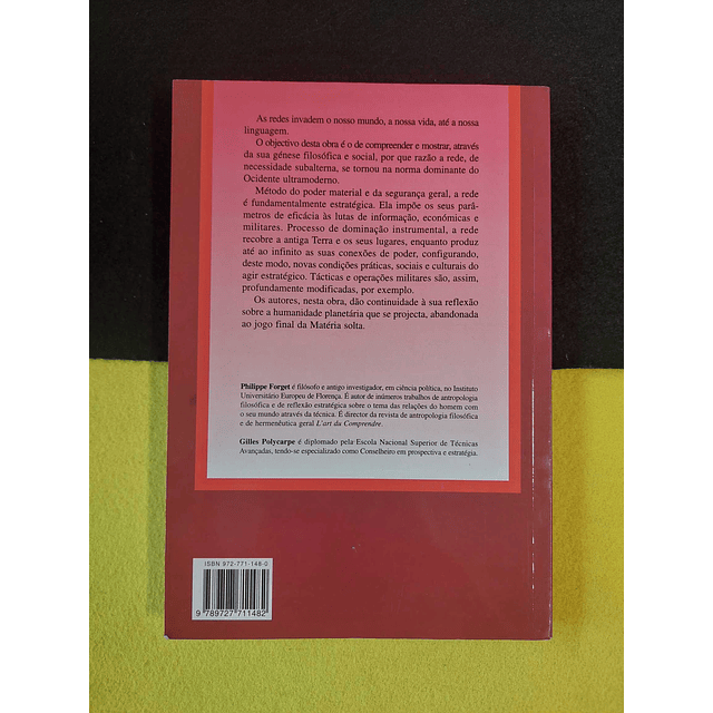 Philippe Forget, Gilles Polycarpe - A rede e o infinito: Ensaio de antropologia filosófica e estratégica