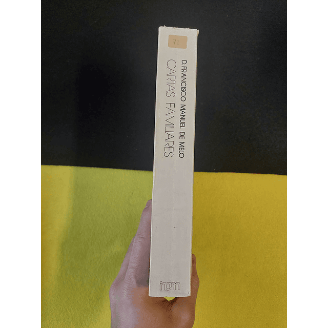 D. Francisco Manuel de Melo - Cartas familiares