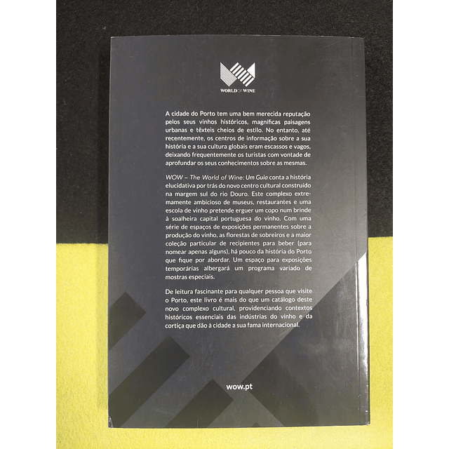 Wow: World of wine: Um guia 
