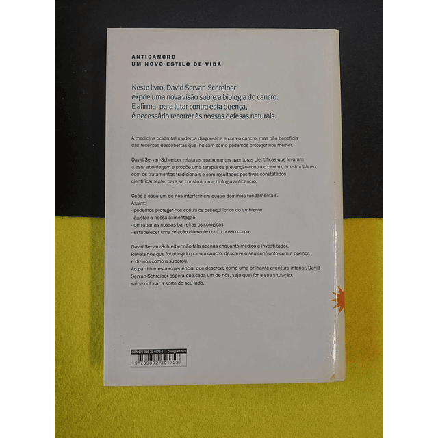 David Servan-Schreiber - Anti cancro: Um novo estilo de vida